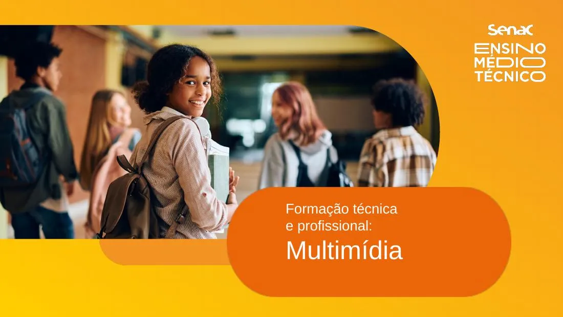 Slide de abertura de uma aula do curso técnico de Multimídia